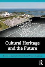 Cultural Heritage and the Future