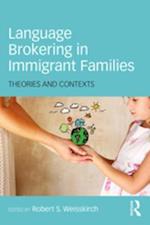 Language Brokering in Immigrant Families