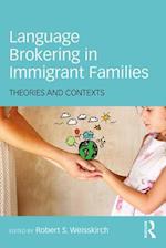 Language Brokering in Immigrant Families