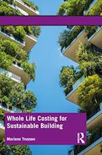 Whole Life Costing for Sustainable Building