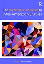 Routledge Companion to Inter-American Studies