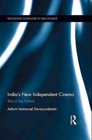 India's New Independent Cinema