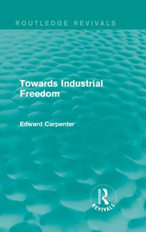 Towards Industrial Freedom