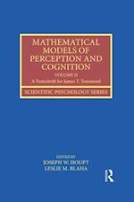 Mathematical Models of Perception and Cognition Volume II