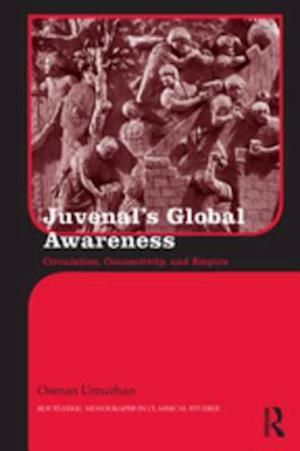 Juvenal's Global Awareness