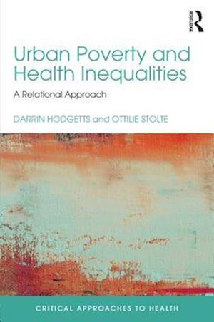 Urban Poverty and Health Inequalities