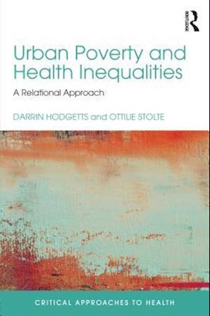 Urban Poverty and Health Inequalities