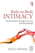 Body-to-Body Intimacy