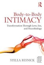 Body-to-Body Intimacy