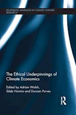 Ethical Underpinnings of Climate Economics