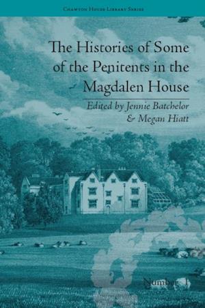 The Histories of Some of the Penitents in the Magdalen House