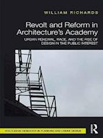 Revolt and Reform in Architecture''s Academy
