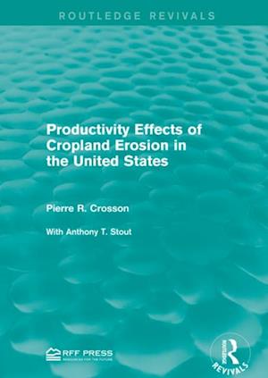 Productivity Effects of Cropland Erosion in the United States