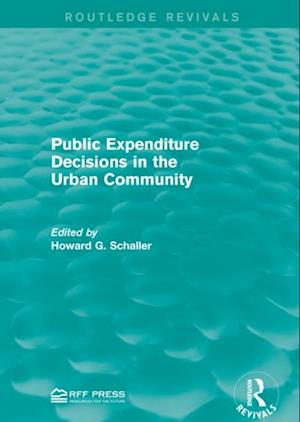 Public Expenditure Decisions in the Urban Community