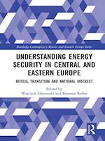 Understanding Energy Security in Central and Eastern Europe