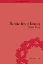 Slaveholders in Jamaica