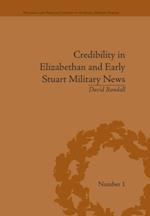 Credibility in Elizabethan and Early Stuart Military News