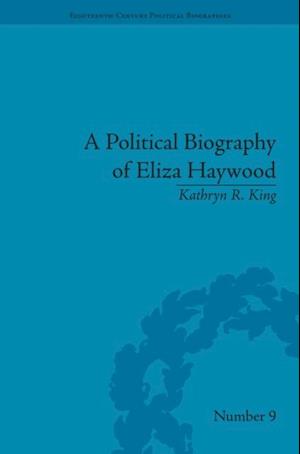 Political Biography of Eliza Haywood