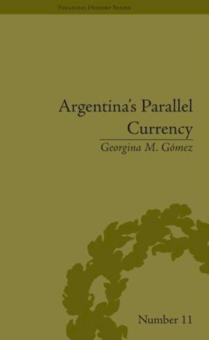 Argentina's Parallel Currency