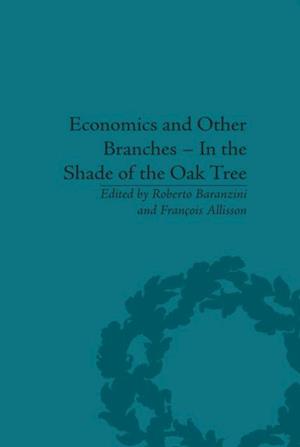 Economics and Other Branches - In the Shade of the Oak Tree