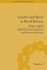 Gender and Space in Rural Britain, 1840-1920