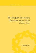 The English Execution Narrative, 1200–1700