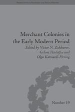 Merchant Colonies in the Early Modern Period