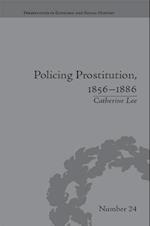 Policing Prostitution, 1856-1886