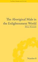 Aboriginal Male in the Enlightenment World