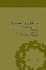 Taxation and Debt in the Early Modern City