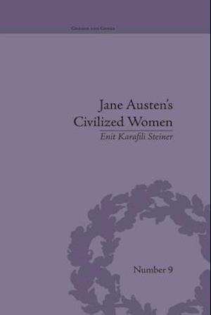 Jane Austen's Civilized Women