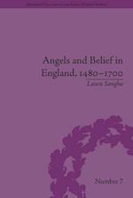 Angels and Belief in England, 1480–1700