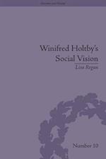 Winifred Holtby's Social Vision