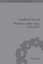 London Clerical Workers, 1880–1914