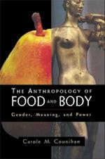 Anthropology of Food and Body