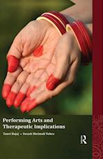 Performing Arts and Therapeutic Implications