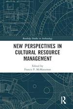 New Perspectives in Cultural Resource Management