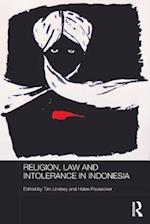 Religion, Law and Intolerance in Indonesia