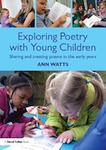 Exploring Poetry with Young Children