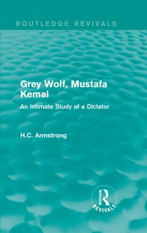 Grey Wolf-- Mustafa Kemal