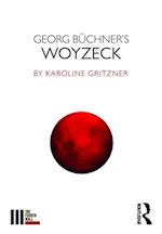 Georg Buchner's Woyzeck