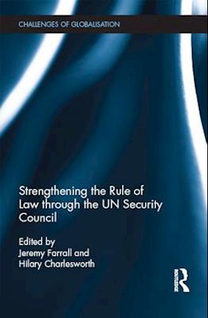 Strengthening the Rule of Law through the UN Security Council