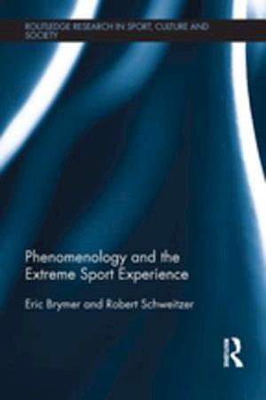 Phenomenology and the Extreme Sport Experience