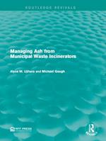 Managing Ash from Municipal Waste Incinerators