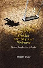 Gender, Identity and Violence