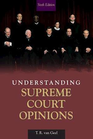 Understanding Supreme Court Opinions