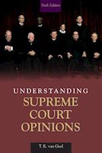 Understanding Supreme Court Opinions