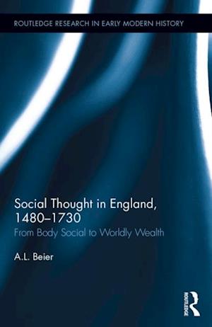 Social Thought in England, 1480-1730