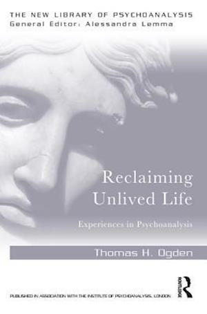 Reclaiming Unlived Life