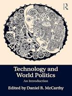 Technology and World Politics